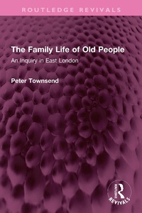 Abbildung von: The Family Life of Old People - Routledge