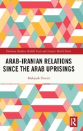 Cover: Arab-Iranian Relations Since the Arab Uprisings - Routledge