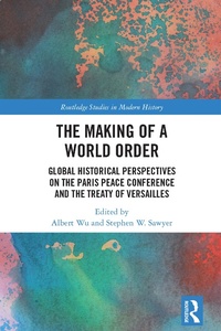 Abbildung von: The Making of a World Order - Routledge