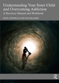 Bild: Understanding Your Inner Child and Overcoming Addiction - Routledge