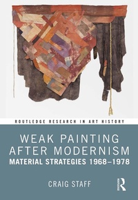 Abbildung von: Weak Painting After Modernism - Routledge