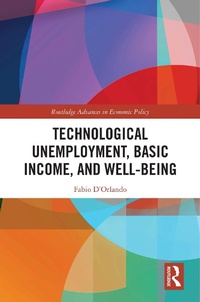 Abbildung von: Technological Unemployment, Basic Income, and Well-being - Routledge