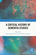 Abbildung von: A Critical History of Dementia Studies - Routledge