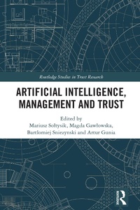 Abbildung von: Artificial Intelligence, Management and Trust - Routledge