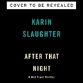 Cover: After That Night - Blackstone Publishing