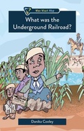 Cover: What was the Underground Railroad? - Christian Focus 4Kids