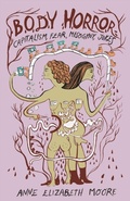 Cover: Body Horror - The Feminist Press at CUNY