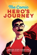 Cover: The Comic Hero's Journey - Michael Wiese Productions