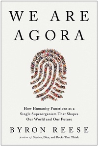 Enlarge image Cover: We Are Agora - Benbella Books