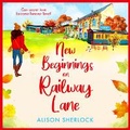 Cover: New Beginnings on Railway Lane - Boldwood Books Ltd