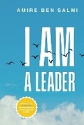 Cover: I AM A LEADER - I AM Publishing
