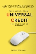 Cover: The Journey from Universal Credit to Employment or Business - Dreaming Big Together Publishing