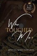 Cover: Who Touched ME - Dreaming Big Together Publishing
