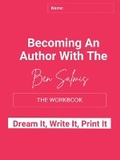 Cover: Becoming An Author with The Ben Salmis - Dreaming Big Together Publishing