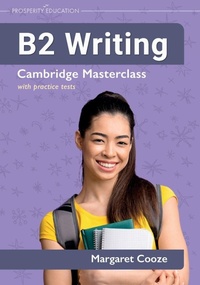 Enlarge image Cover: B2 Writing Cambridge Masterclass with practice tests - Prosperity Education
