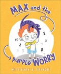 Cover: Max and the Purple Worry - Flyaway Books