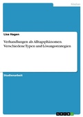Cover: Verhandlungen als Alltagsph&auml;nomen. Verschiedene Typen und L&ouml;sungsstrategien - GRIN Verlag