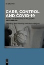 Cover: Care, Control and COVID-19 - De Gruyter