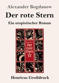 Cover: Der rote Stern (Grossdruck) - Henricus - Edition Deutsche Klassik GmbH, Berlin