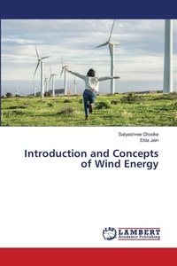 Enlarge image Cover: Introduction and Concepts of Wind Energy - LAP Lambert Academic Publishing