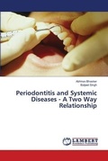 Cover: Periodontitis and Systemic Diseases - A Two Way Relationship - LAP Lambert Academic Publishing