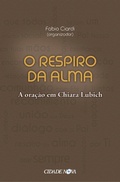Cover: O respiro da alma - Editora Cidade Nova