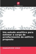 Cover: Um estudo analitico para estimar a carga de arrefecimento do edificio proposto - Edicoes Nosso Conhecimento