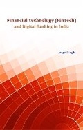 Cover: Financial Technology (FinTech) and Digital Banking in India - New Century Publications
