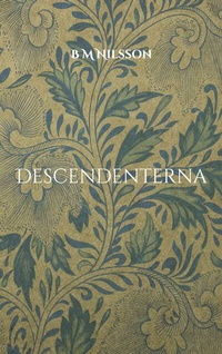 Abbildung von: Descendenterna - BoD - Books on Demand
