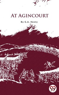 Abbildung von: At Agincourt - Double 9 Books