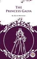 Cover: The Princess Galva - Double 9 Books