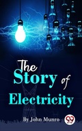 Cover: The Story Of Electricity - Double 9 Books