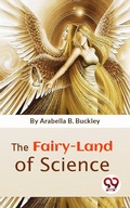 Cover: The Fairy-Land Of Science - Double 9 Books