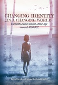 Cover: Changing Identity in a Changing World - Sidestone Press