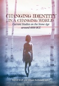 Cover: Changing Identity in a Changing World - Sidestone Press