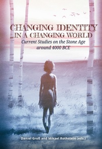 Enlarge image Cover: Changing Identity in a Changing World - Sidestone Press