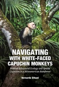 Cover: Navigating with White-Faced Capuchin Monkeys - Sidestone Press