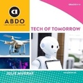 Cover: Tech of Tomorrow - Abdo Publishers