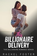 Cover: This Billionaire's Delivery - 3rd Publishing