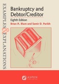 Cover: Examples & Explanations for Bankruptcy and Debtor/Creditor - Aspen Publishing