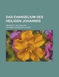 Cover: Das Evangelium Des Heiligen Johannes; Ubersetzt Und Erklart - Rarebooksclub.com