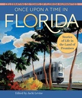 Cover: Once Upon a Time in Florida - Florida Humanities
