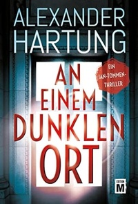 Enlarge image Cover: An einem dunklen Ort - Edition M