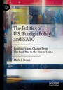 Cover: The Politics of U.S. Foreign Policy and NATO - Palgrave Macmillan