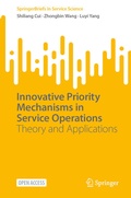 Cover: Innovative Priority Mechanisms in Service Operations - Springer