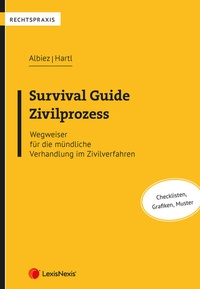 Enlarge image Cover: Survival Guide Zivilprozess - LexisNexis Verlag ARD ORAC GmbH