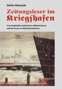 Abbildung von: Zeitungsleser im Kriegshafen - BoD - Books on Demand