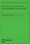 Cover: Zukunftsf&auml;higes Umweltrecht I - Nomos