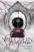 Cover: Spieglein Spieglein - Tolino Media