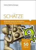 Cover: SCH&Auml;TZE. Bildende Kunst & Architektur - rittberger+knapp